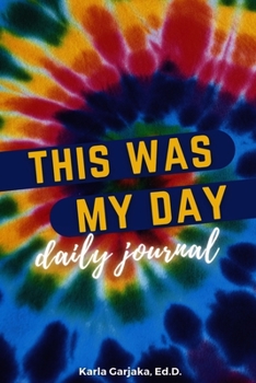 Paperback This Was My Day: Daily Journal for Kids and Pre-Teens Book