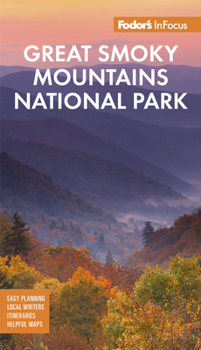 Paperback Fodor's Infocus Great Smoky Mountains National Park Book