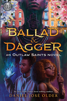 Hardcover Rick Riordan Presents: Ballad & Dagger-An Outlaw Saints Novel Book