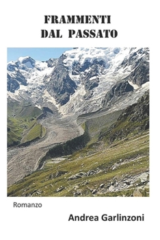 Paperback Frammenti dal passato [Italian] Book