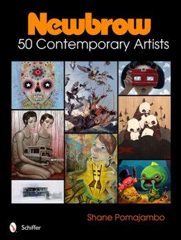 Hardcover Newbrow: 50 Contemporary Artists Book