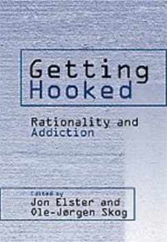 Electronics Getting Hooked: Rationality and Addiction Book