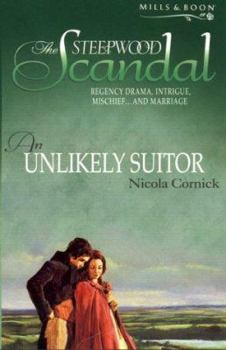 An Unlikely Suitor - Book #14 of the Steepwood Scandal