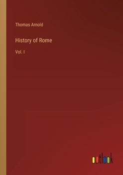 Paperback History of Rome: Vol. I Book