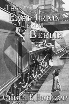 Paperback The Last Train from Berlin Book