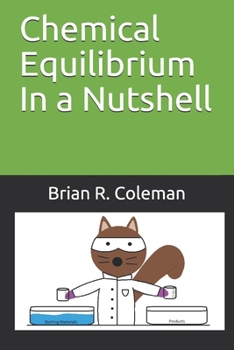 Paperback Chemical Equilibrium In a Nutshell Book