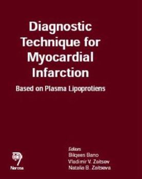 Hardcover Diagnostic Technique for Myocardial Infarction: Based on Plasma Lipoproteins Book