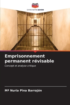 Paperback Emprisonnement permanent révisable [French] Book