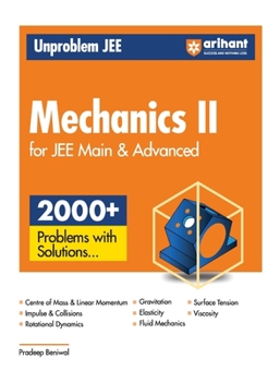 Paperback Arihant Unproblem JEE Mechanics 2 For JEE Main & Advanced Book