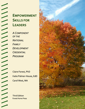 Paperback Empowerment Skills for Leaders: A Component of the National Family Development Credential Program Book