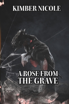 Paperback A Rose From The Grave Book
