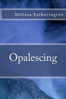 Paperback Opalescing Book