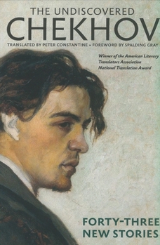Paperback The Undiscovered Chekhov: Forty-Three New Stories Book
