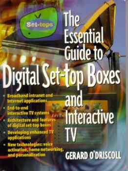Paperback The Essential Guide to Digital Set-Top Boxes and Interactive TV Book