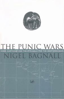 Paperback The Punic Wars: Rome, Carthage and the Struggle for the Mediterranean Book