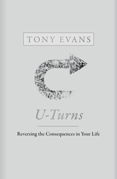 Hardcover U-Turns: Reversing the Consequences in Your Life Book