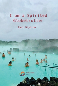 Paperback I am a Spirited Globetrotter Book