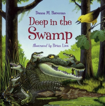 Hardcover Deep in the Swamp Book