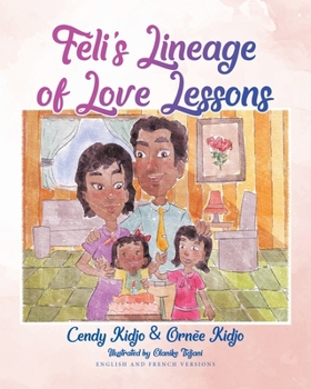 Paperback Féli's Lineage of Love Lessons [French] Book