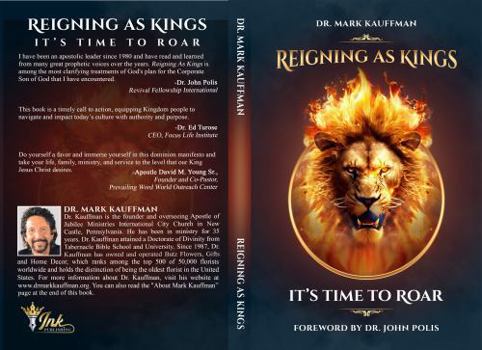Paperback Reigning As Kings: It's Time to Roar Book