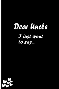 Dear Uncle: Feelings Journal - Grief Journal / A Journal of Loss and Remembrance / Grief Recovery Handbook / Books About Loss / Bereavement Journal / Grieving the Loss of Uncle