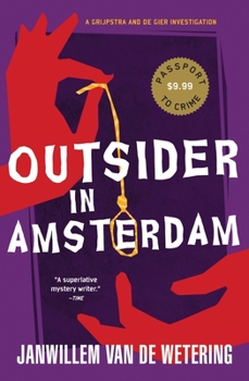 Het lijk in de Haarlemmer Houttuinen - Book #1 of the Amsterdam Cops Mysteries