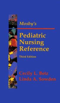 Hardcover Mosby's Pediatric Nursing Reference Book