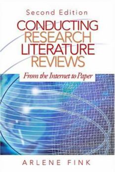 Paperback Conducting Research Literature Reviews: From the Internet to Paper Book