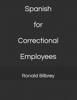 Paperback Spanish for Correctional Employees Book