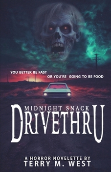 Paperback Midnight Snack: Drive Thru Book