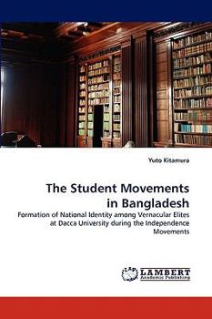Paperback The Student Movements in Bangladesh Book