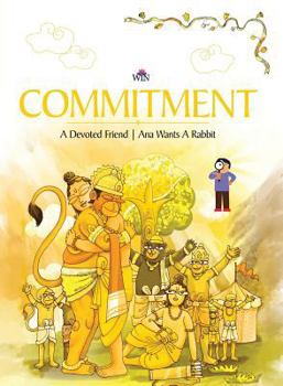Paperback Commitment: A Devoted Friend Ana Wants A Rabbit Book