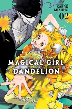Paperback Magical Girl Dandelion, Vol. 2 Book