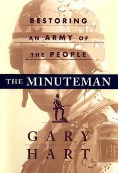 Hardcover The Minuteman: Returning to an Army of the People Book