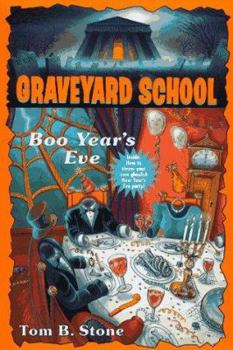 BOO YEAR'S EVE - Book #22 of the Graveyard School