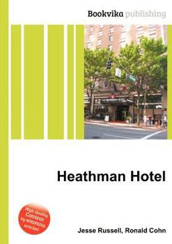 Paperback Heathman Hotel Book