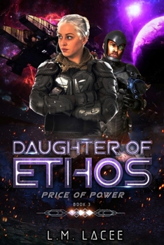 Paperback Daughter Of Ethos: Price of Power Book 3 Book