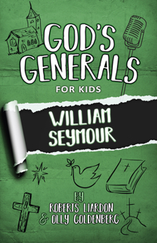 Paperback God's Generals for Kids - Volume 7: William Seymour Book