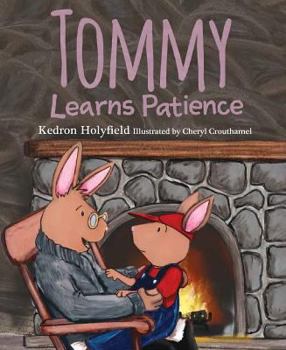 Hardcover Tommy Learns Patience Book
