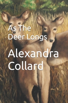 Paperback As The Deer Longs Book