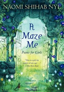 Paperback A Maze Me: Poems for Girls Book