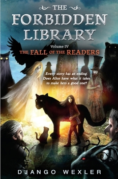 Hardcover The Fall of the Readers: The Forbidden Library: Volume 4 Book
