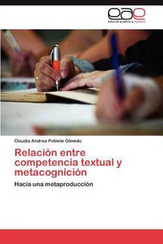 Paperback Relacion Entre Competencia Textual y Metacognicion [Spanish] Book