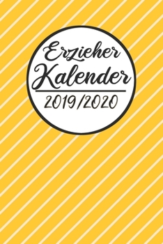 Erzieher Kalender 2019 / 2020: Erzieherplaner 2019 2020 Terminkalender A5, Kindergarten & Kita Planer, Kalender