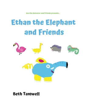 Paperback Ethan the Elephant and Friends Book