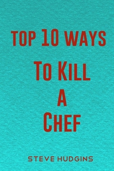 Paperback Top 10 Ways To Kill A Chef Book