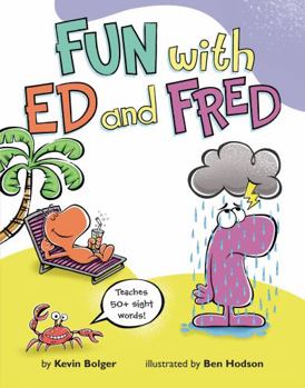 Hardcover Fun with Ed and Fred: Teaches 50+ Sight Words! Book