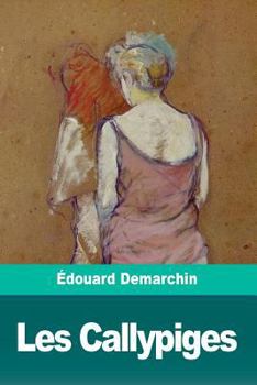 Paperback Les Callypiges [French] Book