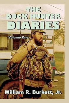 Paperback The Duck Hunter Diaries Book