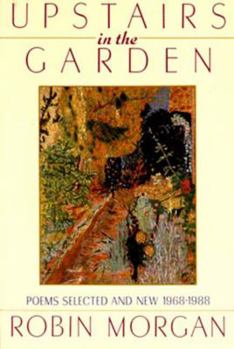 Paperback Upstairs in the Garden: Poems Selected and New 1968-1988 Book